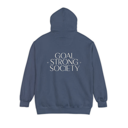 Goal Strong Hoodie